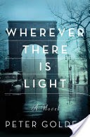 Wherever There Is Light