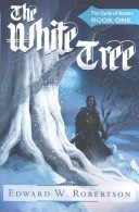The White Tree: The Cycle of Arawn: