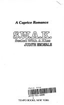 S. W. A. K.