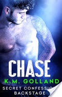 Secret Confessions: Backstage  Chase (Novella)