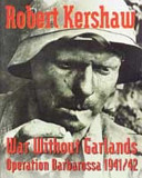 War Without Garlands