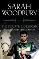 The Fourth Horseman (A Gareth & Gwen Medieval Mystery Book 3)