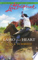 Lasso Her Heart