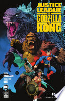 Justice League vs. Godzilla vs. Kong