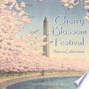 The Cherry Blossom Festival