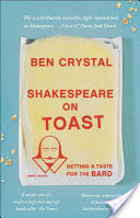 Shakespeare on Toast