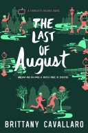 The The Last of August
