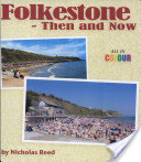 Folkestone then and now