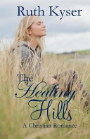 The Healing Hills