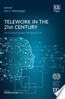 Telework in the 21st Century