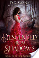 Descended from Shadows