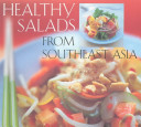 Healthy Salads from Southeast Asia