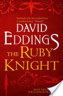 The Ruby Knight (The Elenium Trilogy, Book 2)