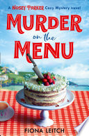 Murder on the Menu (A Nosey Parker Cozy Mystery, Book 1)