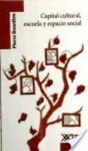 Capital cultural, escuela y espacio social