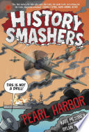 History Smashers: Pearl Harbor