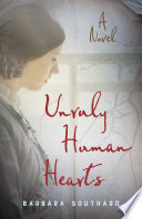 Unruly Human Hearts