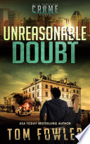 Unreasonable Doubt