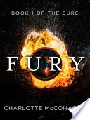 Fury: Book One of The Cure (Omnibus Edition)