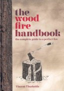The Wood Fire Handbook