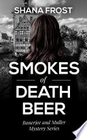 Smokes of Death Beer