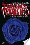 Il diario del vampiro. L'ombra del male