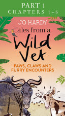 Tales from a Wild Vet: Part 1 of 3: Paws, claws and furry encounters