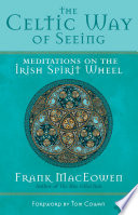 The Celtic Way of Seeing