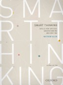 Smart thinking: Skills for critical understanding and writing, Second Edition - Re-issue