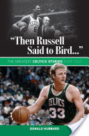 Then Russell Said to Bird...