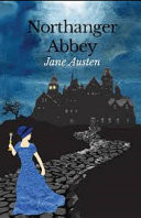 Northanger Abbey Illustrated