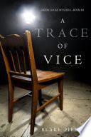 A Trace of Vice (a Keri Locke Mystery--Book #3)