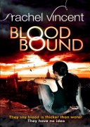 Blood Bound (An Unbound Novel, Book 1)