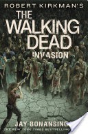 Robert Kirkman's The Walking Dead: Invasion