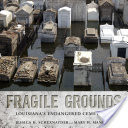 Fragile Grounds