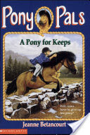A Pony for Keeps