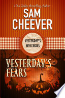 Yesterday's Fears (Yesterday's Paranormal Mysteries, Book 6)