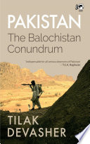 Pakistan: The Balochistan Conundrum