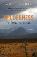 Wilderness, the Gateway to the Soul