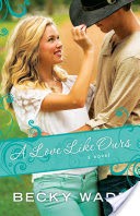 A Love Like Ours (A Porter Family Novel Book #3)