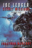 Joe Ledger: Secret Missions Volume One