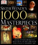 Sister Wendy's one thousand masterpieces