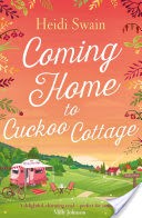Coming Home to Cuckoo Cottage