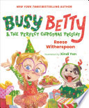 Busy Betty & the Perfect Christmas Present