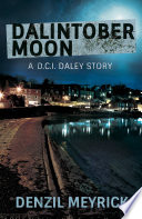 Dalintober Moon: A Short Story