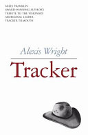 Tracker Tilmouth: the Vision Splendid