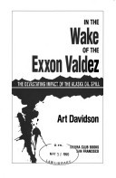 In the wake of the Exxon Valdez