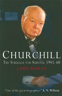 Churchill, the Struggle for Survival, 1945-1960