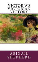 Victoria's Victorian Victory