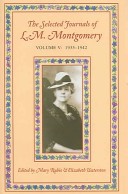 The Selected Journals of L.M. Montgomery: 1921-1929